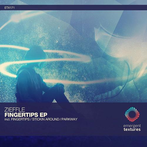 Zieffle - Fingertips [ETX171]